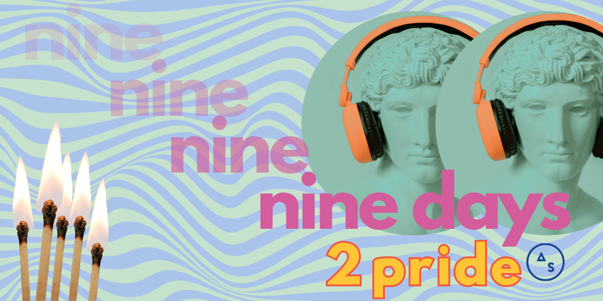 a statue wearing headphones with the words NINE DAYS 2 PRIDE and a set of lit matches