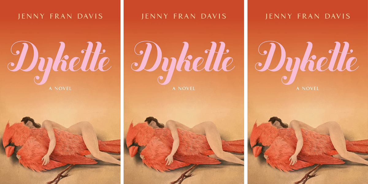Dykette by Jenny Fran Davis