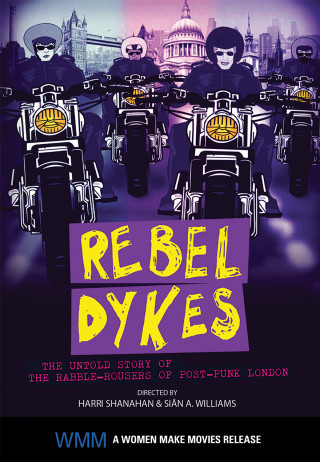 Rebel Dykes