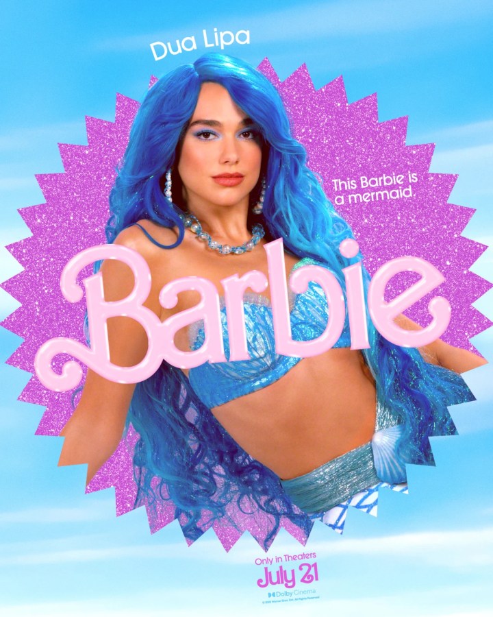 Dua Lipa as Mermaid Barbie (she has blue hair and a matching blue fin)