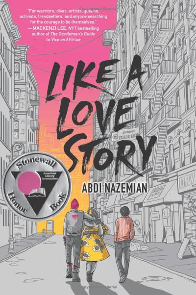 like a love story, by abdi nazemian