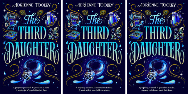 The cover of Adrienne Tooley's The Third Daughter, a blue and black cover with various magical items illustrated behind the text.