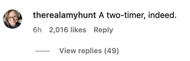instagram comment reading, "a two-timer, indeed"