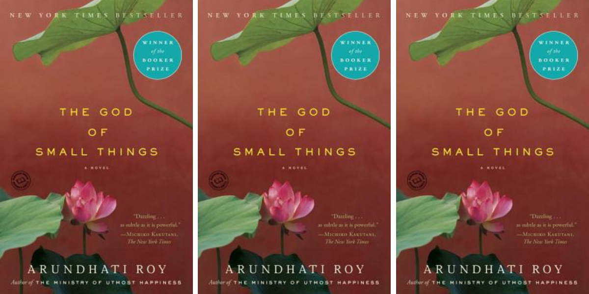 The God of Small Things by Arundhati Roy