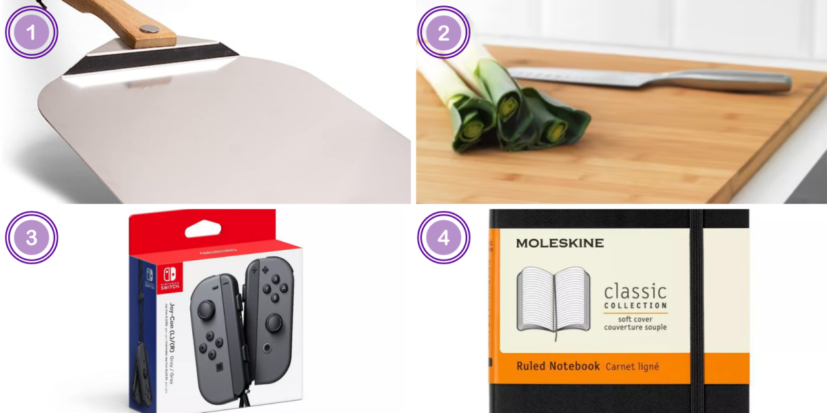 1. Pizza Peel ($30)2. LÄMPLIG Cutting Board ($25) 3. Nintendo Switch Joycons ($80) 4. Moleskine Notebook ($20)