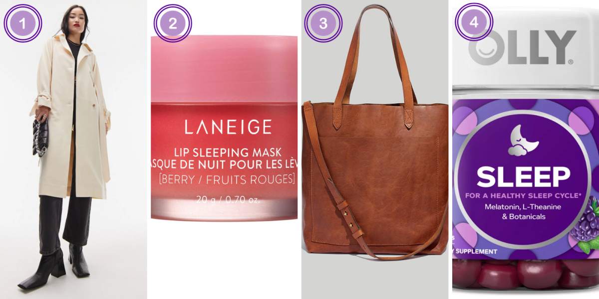 1. Topshop Trench (size 00-14, $64.80)2. Lip Mask ($24) 3. Leather Tote ($168) 4. Sleep Gummies ($13)