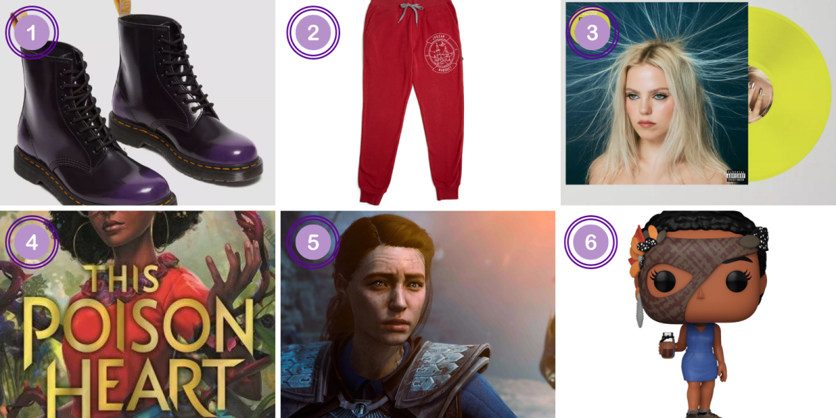 1. Vegan Rich Purple Doc Martens ($170)2. Critical Role Jrusar Joggers ($36) 3. Reneé Rapp on Vinyl ($35) 4. This Poison Heart by Kalynn Bayron ($11) 5. Baldur's Gate 3 PS5 Game 6. Yellowjackets Funko Pops ($12)