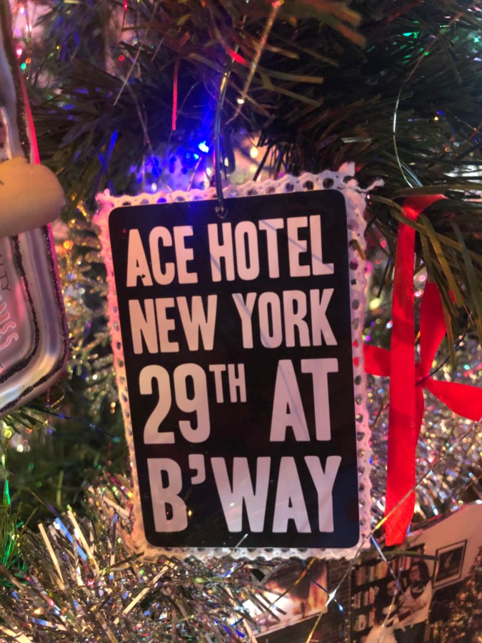 an ornament that says ACE HOTEL NEW YORK 29th AT B'WAY