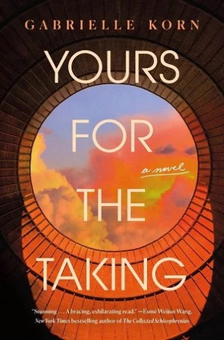 Yours for the Taking by Gabrielle Korn, one of the best queer novels of 2023