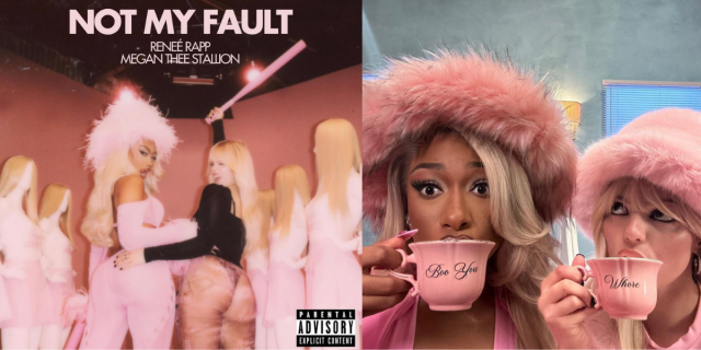 A side-by-side collage of Megan thee Stallion and Reneé Rapp's cover art for "Not My Fault" their new single off the Mean Girls soundtrack, next to an image of Megan and Renee in flouncy pink hats drinking out of tea cups