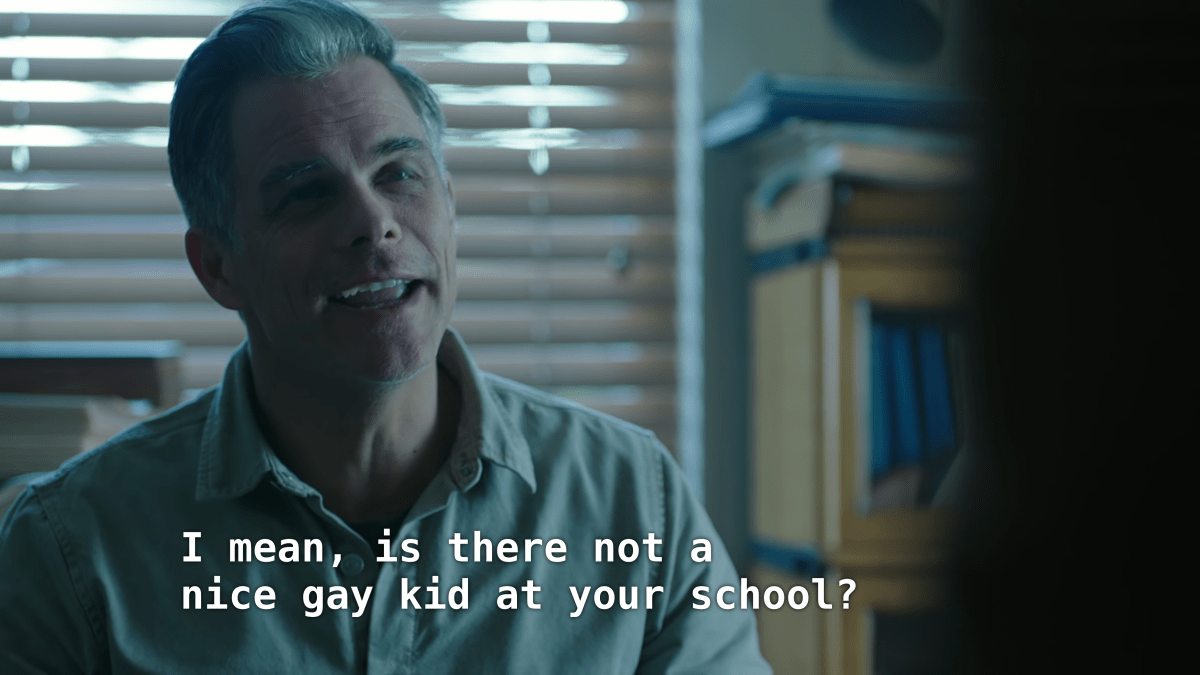 Sheriff: I mean, is there not a nice gay kid at your school?