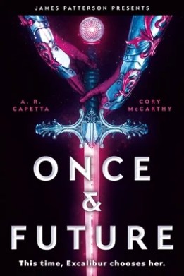 Once & Future by AR Capetta