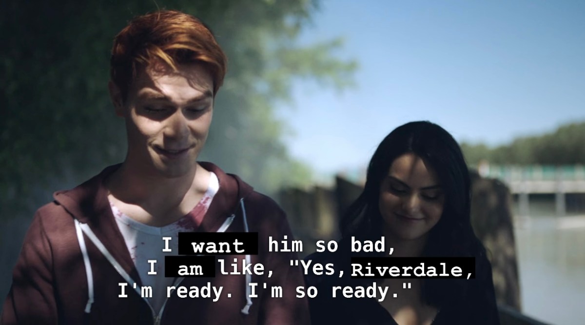 Edited Riverdale screenshot. Archie and Veronica walk outside. CC: I want him so bad, I am like, "Yes, Riverdale, I'm ready. I'm so ready."