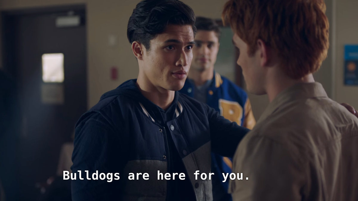 Reggie talks to Archie. Reggie: Bulldogs are here for you. 