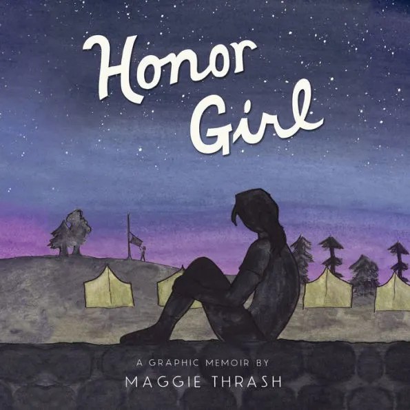 Honor Girl by Maggie Thrash