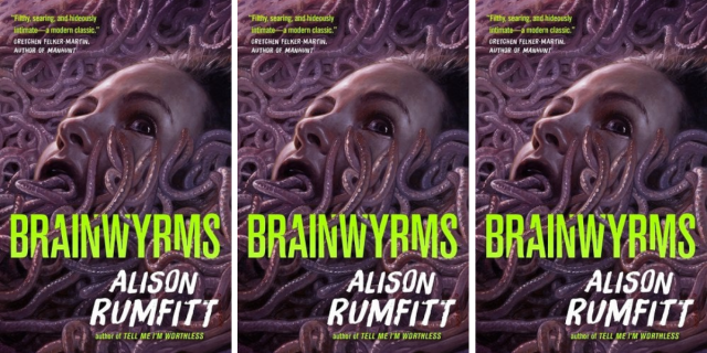 Brainwyrms by Alison Rumfitt