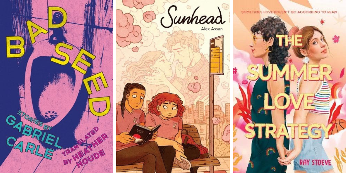 1. Bad Seed by Gabriel Carle. 2. Sunhead by Alex Assan. 3. The Summer Love Strategy by Ray Stoeve.