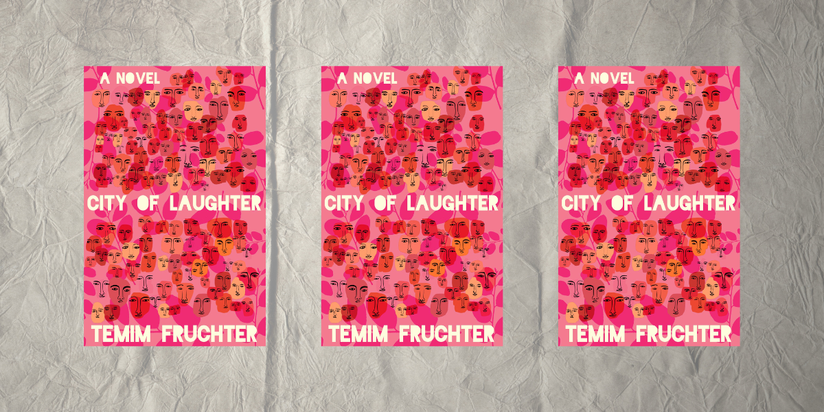 City of Laughter by Temim Fruchter