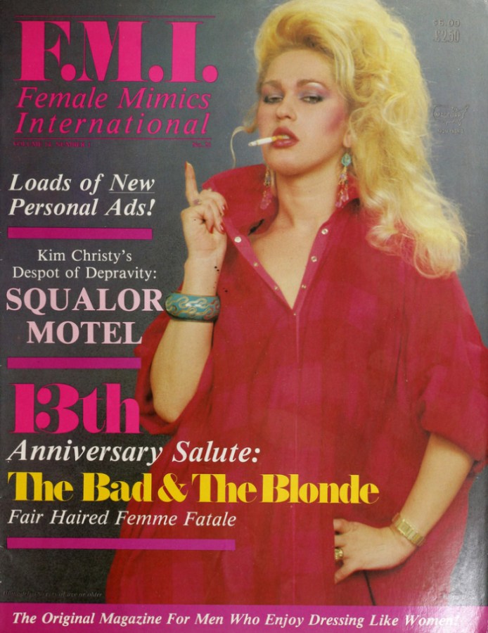 F.M.I. Magazine Cover, 13th Anniversary Salute: The Bad & The Blonde Fair Haired Femme Fatale, a white trans woman with big blonde hair in a pinkish red smokes a cigarette.