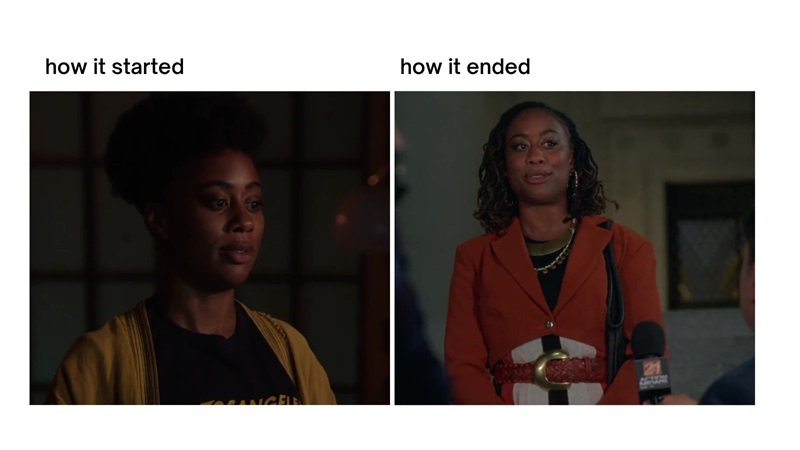 How it started/How it ended meme: Malika the activist from the Good Trouble pilot vs. Malika the candidate for higher office in the Good Trouble finale