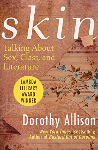 Skin by Dorothy Allison