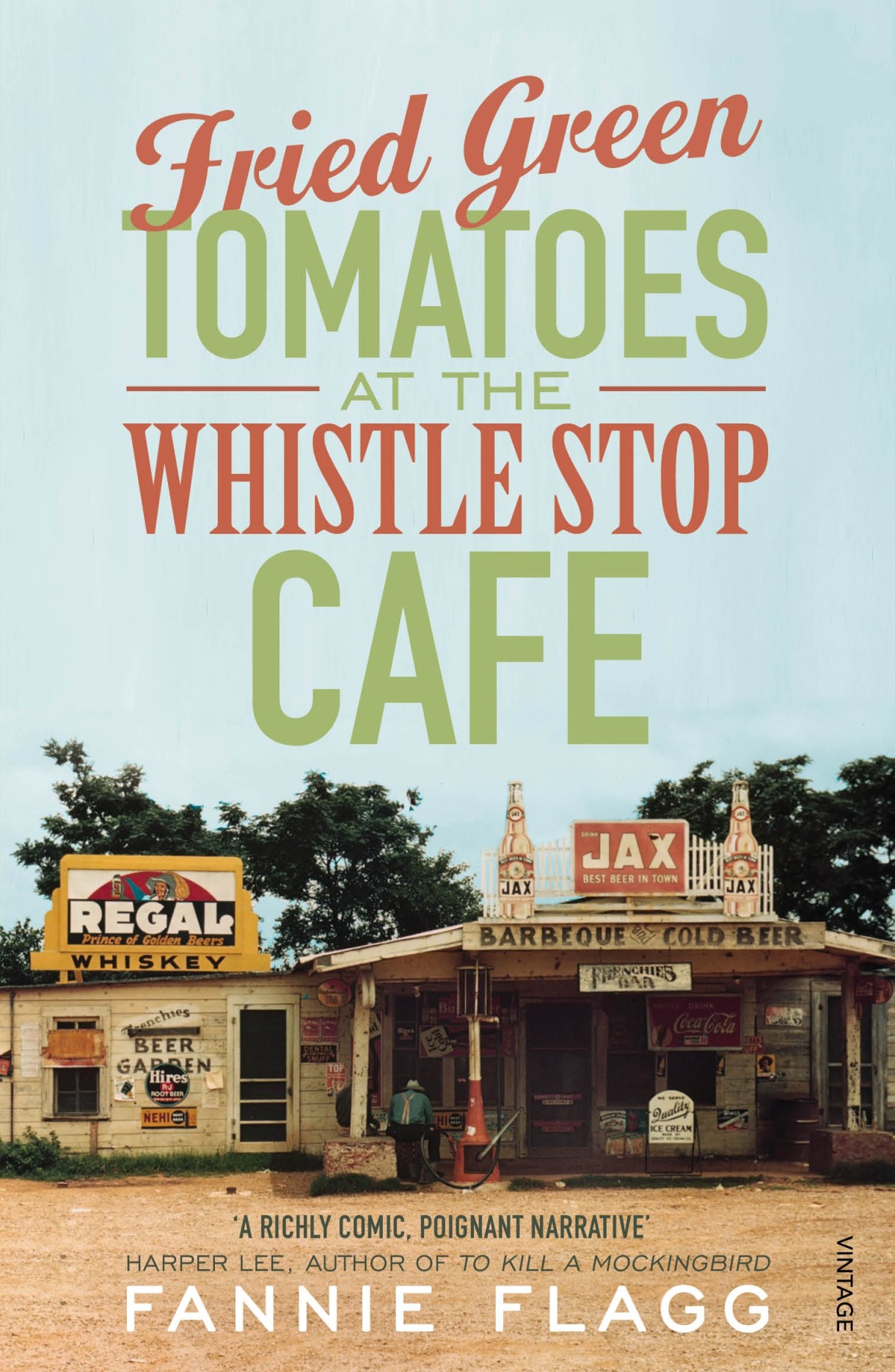 Frid Green Tomatoes at the Whistle Stop Cafe by Fanie Flagg