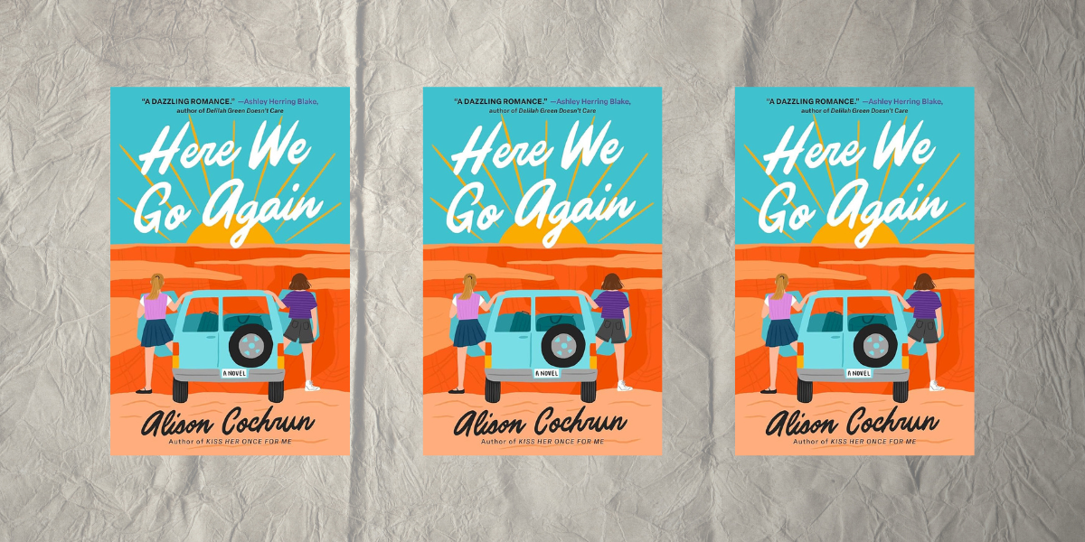 Here We Go Again by Alison Cochrun