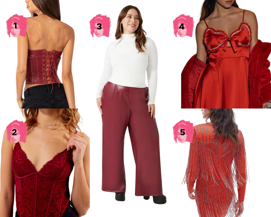 1. Faux Leather Lace-Up Corset ($62, sizes XS-XL)2. Lace Corset ($26, sizes S-L) 3. Red Leather Pants ($24, sizes L-4XL) 4. Heart Dress ($18, sizes XS-XL) 5. Beaded Fringe Dress ($329, sizes 0-14)