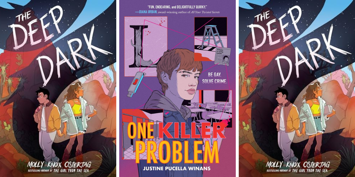 the deep dark by molly knox ostertag

One Killer Problem by Justine Pucella Williams