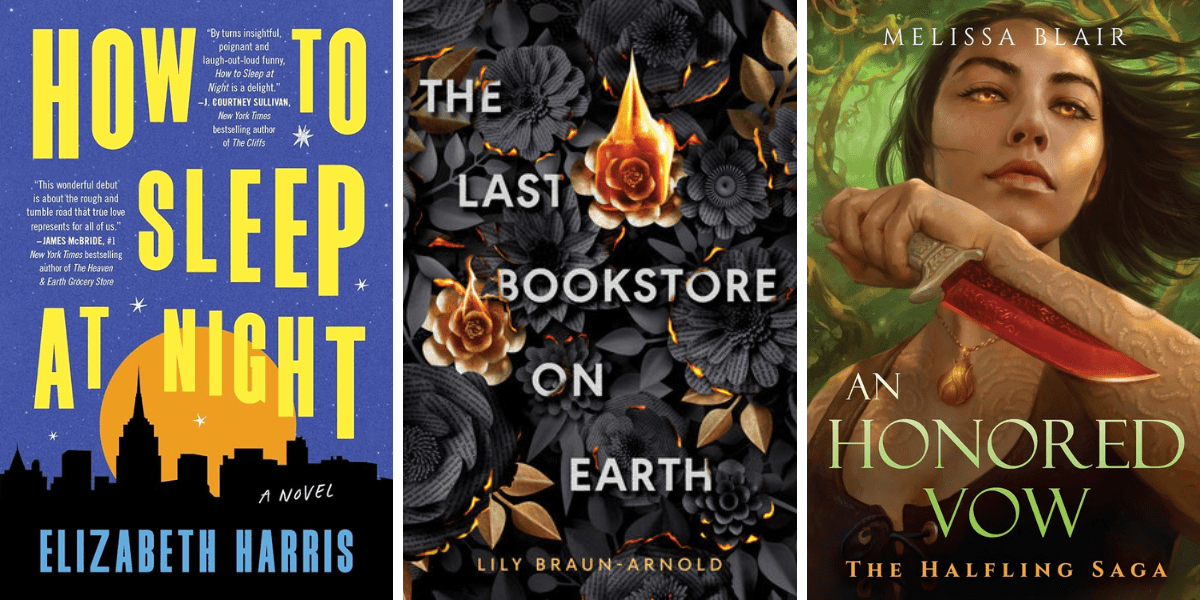 How to Sleep at Night by Elizabeth Harris (Novel)
The Last Bookstore on Earth by Lilly Braun-Arnold (YA Romantasy)
An Honored Vow: The Halfling Saga #4 by Melissa Blair (Romantasy)