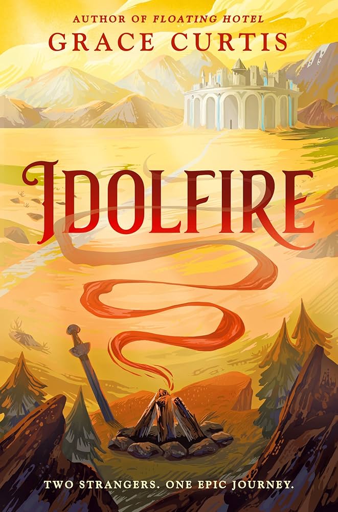 Idolfire, by Grace Curtis