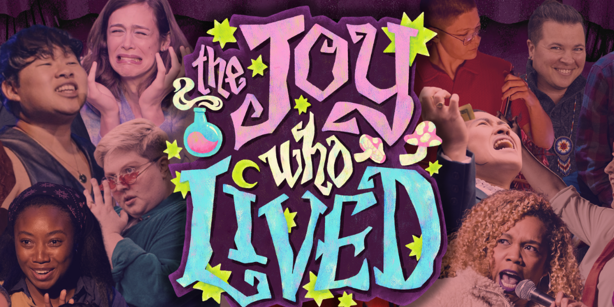 Pink and blue text reads The Joy Who Lived with photos of trans performers surrounding it.