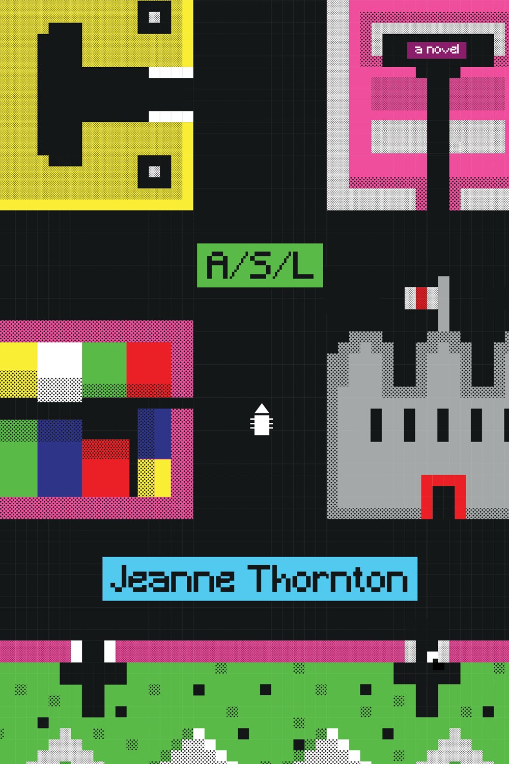 A/S/L, by Jeanne Thornton (April 1, Literary Fiction)