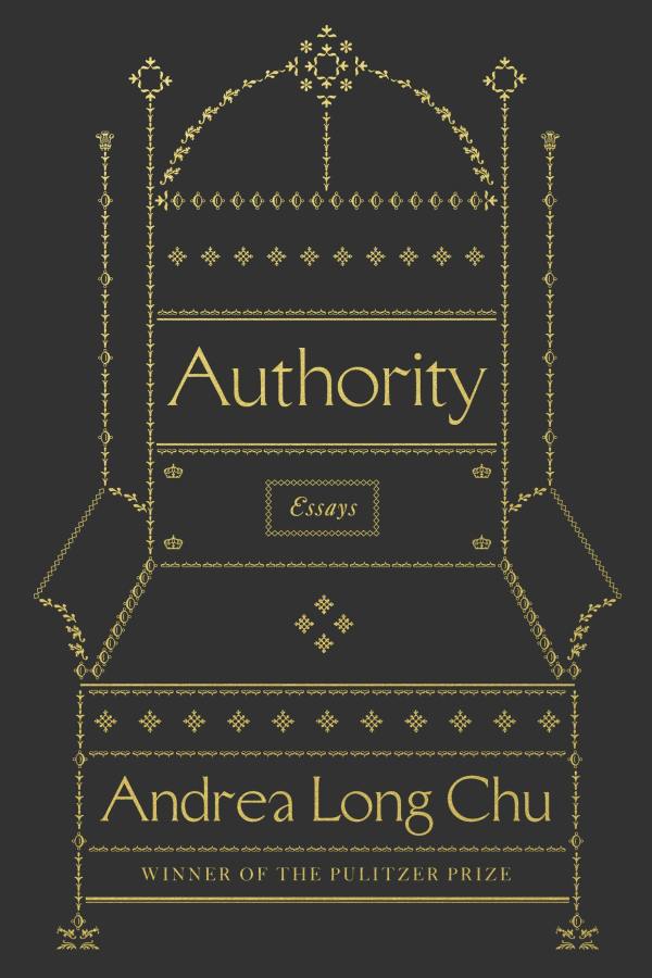 Authority, by Andrea Long Chu (April 8, Nonfiction)