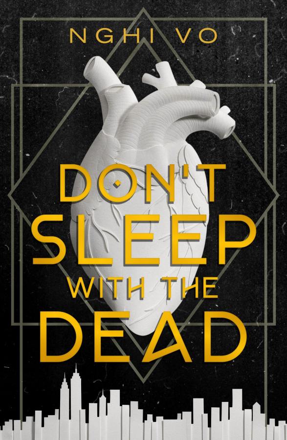 Don't Sleep with the Dead, by Nghi Vo (Fantasy)