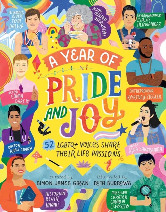 A Year of Pride and Joy: LGBTQ+ Voices Share Their Passions, by Simon James Green and Ruth Burrows