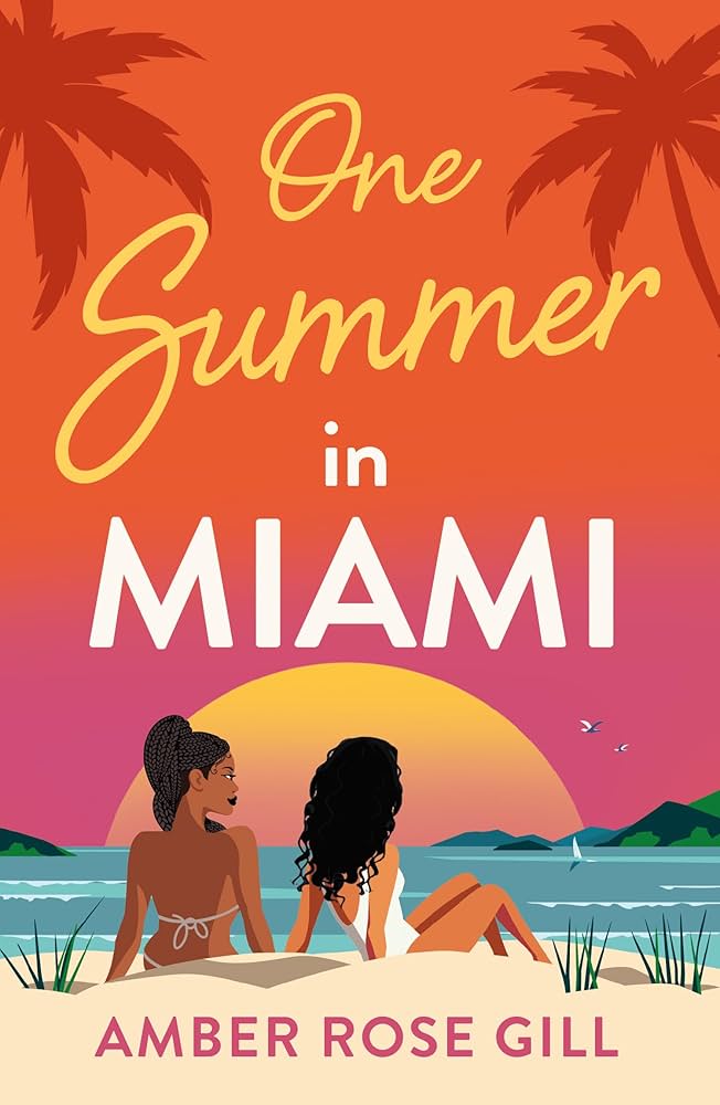 One Summer in Miami, by Amber Rose Gill