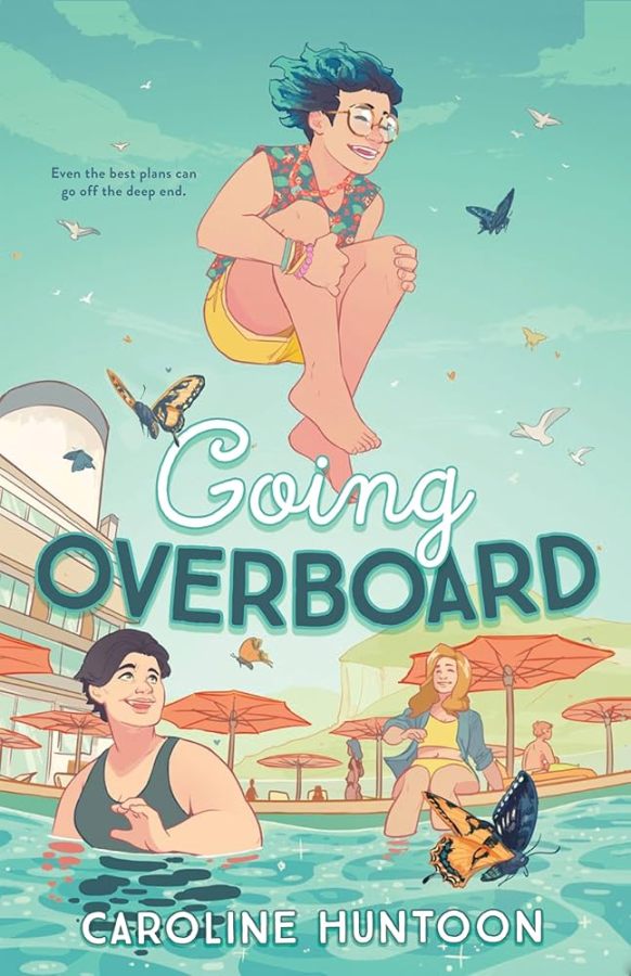 Going Overboard, by Caroline Huntoon