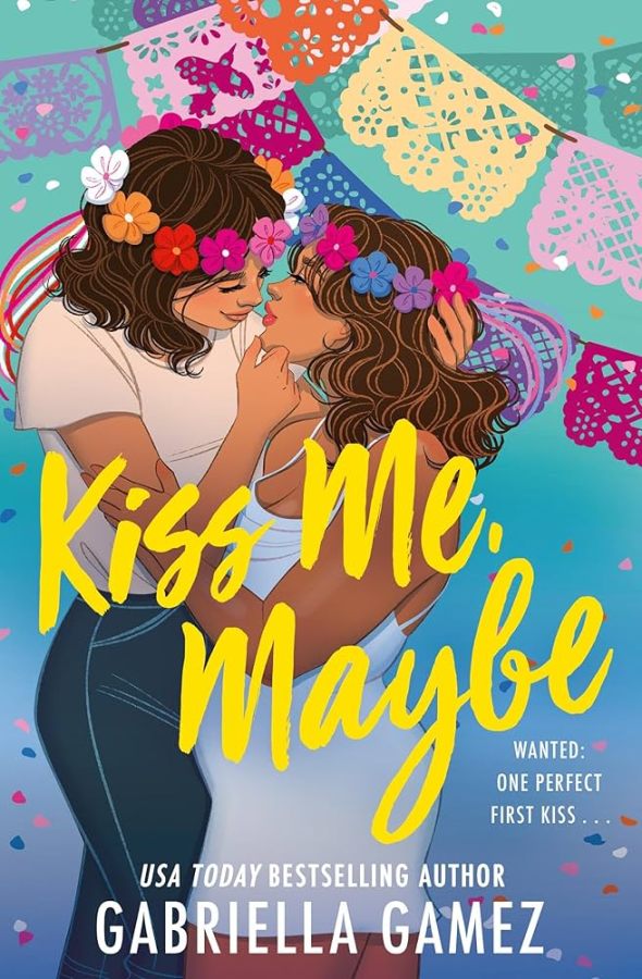 Kiss Me, Maybe, by Gabriella Gamez