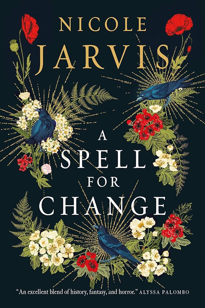 A Spell for Change, by Nicole Jarvis