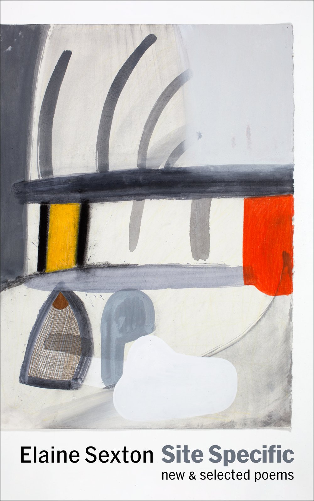 Site Specific: New & Selected Poems, by Elaine Sexton