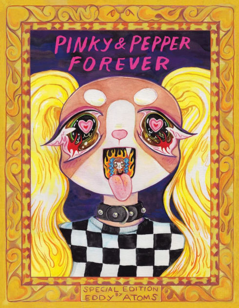 Pinky & Pepper Forever, by Eddy Atoms