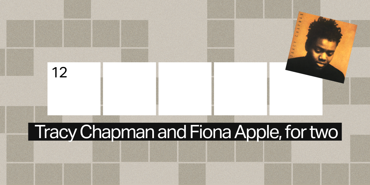 TRACY CHAPMAN AND FIONA APPLE FOR TWO