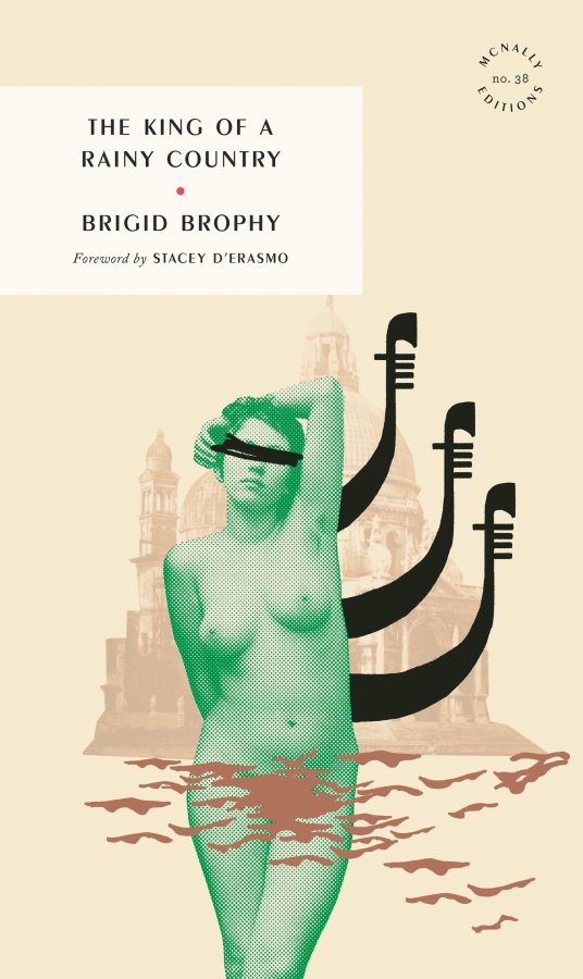 The King of a Rainy Country, by Brigid Brophy
