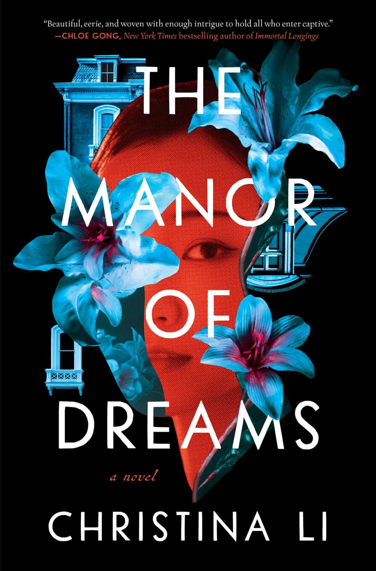 The Manor of Dreams, by Christina Li