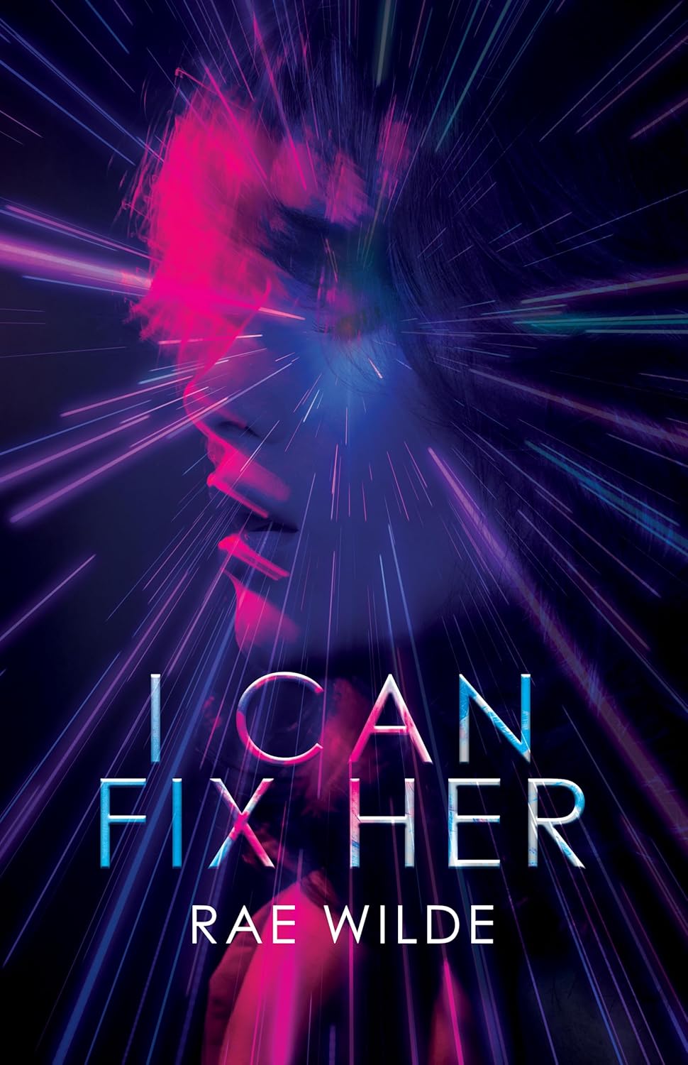 I Can Fix Her, by Rae Wilde
