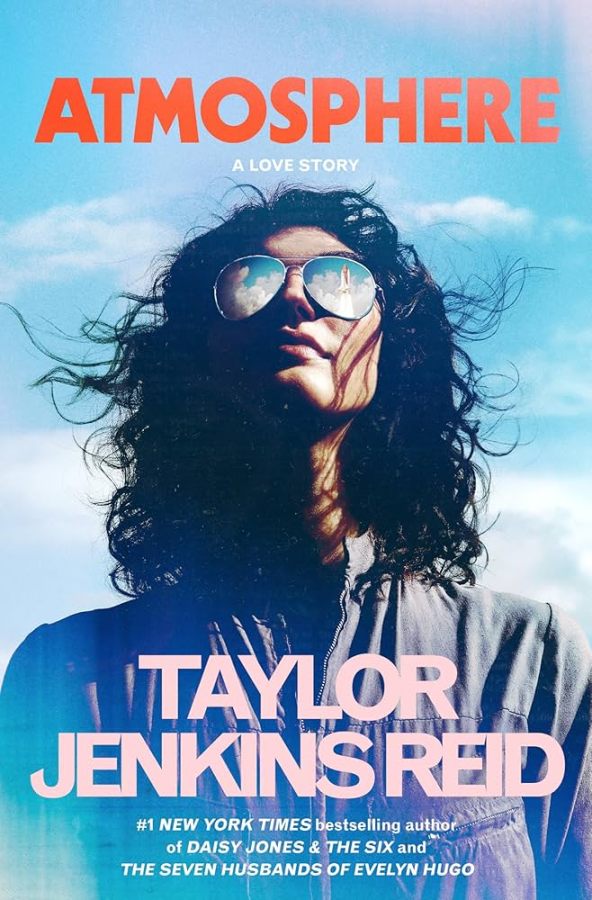 Atmosphere: A Love Story, by Taylor Jenkins Reid