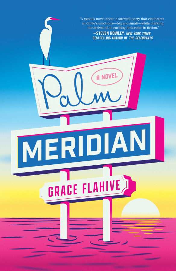 Palm Meridian, by Grace Flahive