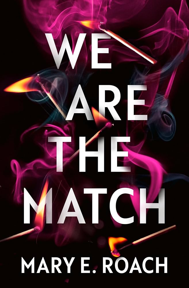 We Are The Match, by Mary E Roach