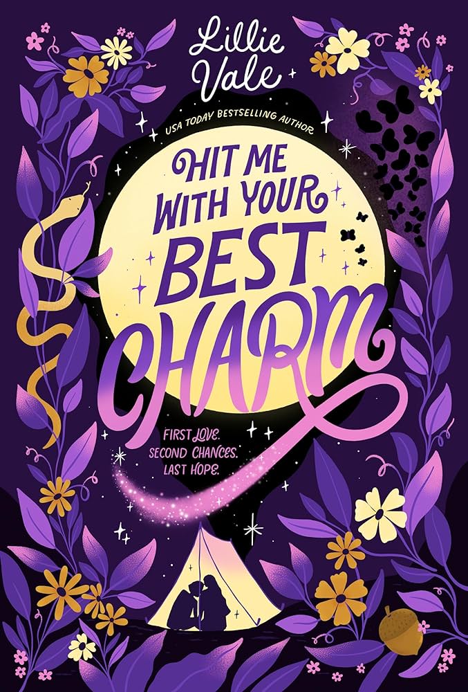Hit Me With Your Best Charm by Lillie Vale